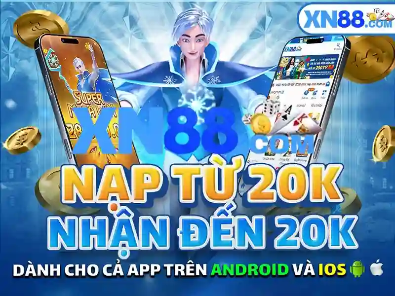 xn88 app com - Nen tang di dong tin cay cho trai nghiem so